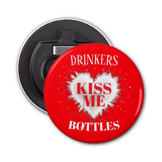 DRINKERS KISS ME BOTTLES 栓抜き (正面)