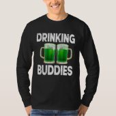 Drinking Buddies Women Drinking Mom St Patricks Be Tシャツ (正面)