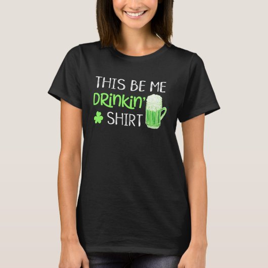 Drinking Proverb St Patricks Day Graphic Green Tシャツ (正面)