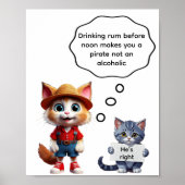 Drinking rum before noon makes you a pirate ポスター (正面)