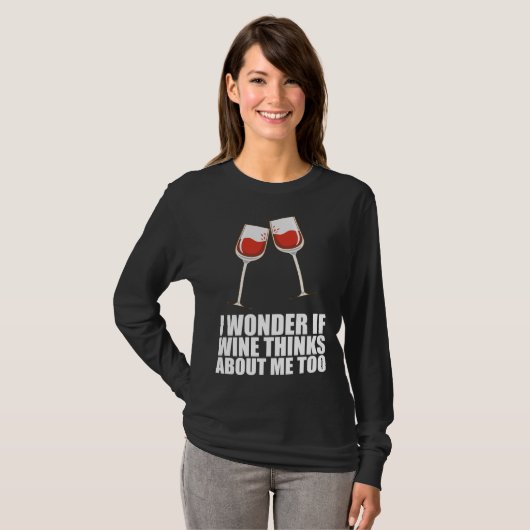 Drinking Wine  Partying  Alcohol Tシャツ (正面フル)