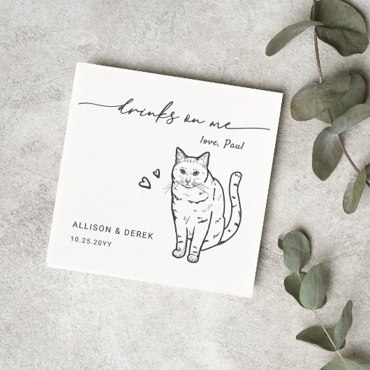 Drinks on Me Script Cute Pet Cat Wedding スタンダードカクテルナプキン