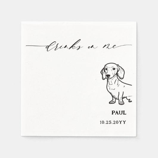 Drinks on Me Script Dachshund Doxie Dog 結婚's スタンダードカクテルナプキン (正面)