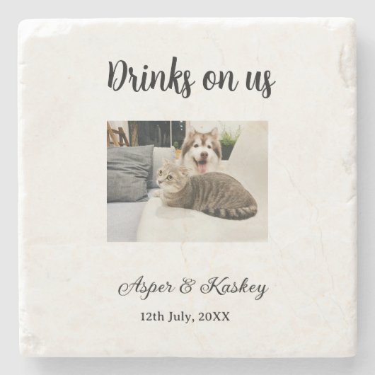 Drinks on us open bar pet photo wedding couple dat ストーンコースター (正面)