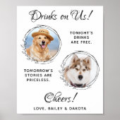 Drinks On Us Pet Wedding Custom Photo Dog Open Bar ポスター (正面)