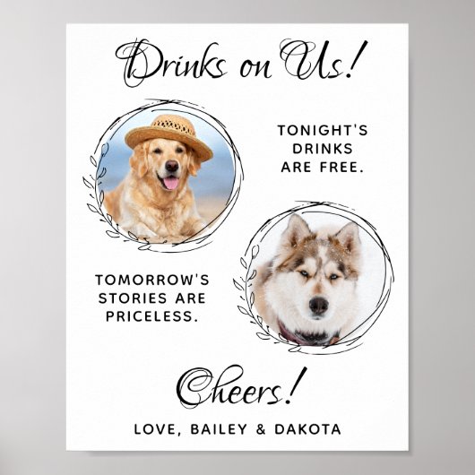 Drinks On Us Pet Wedding Custom Photo Dog Open Bar ポスター (正面)