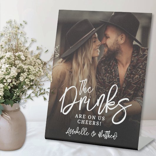 Drinks On Us Photo Wedding Sign 台座サイン