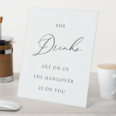 Drinks on Us Wedding Sign Minimalist Elegant  台座サイン (インサイチュ)