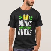 Drinks Well With Others Shirt Drinks Well With Oth Tシャツ (正面)