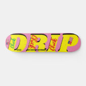 DRIP CHICK JMT 7 3/4"スケートボードデッキ スケートボード (横)