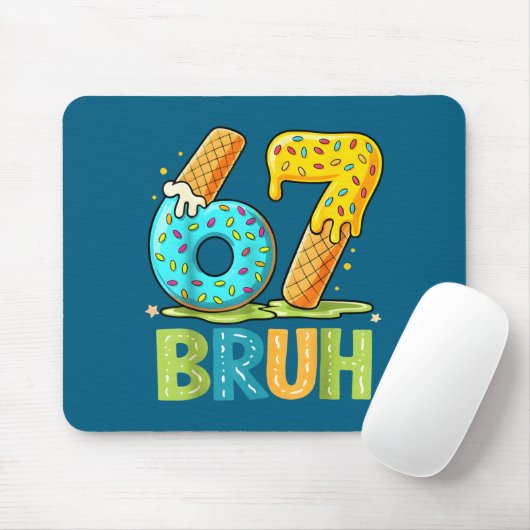 Drip Cream Ice Six Bruh Seven 67 Tee マウスパッド (マウス)