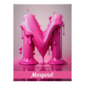 Dripping Pink Letter M - Customizable Name Poster  ポスター (正面)