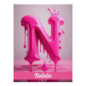 Dripping Pink Letter N - Customizable Name Poster  ポスター (正面)
