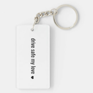 Drive safe my love Minimalist Love Keychain キーホルダー