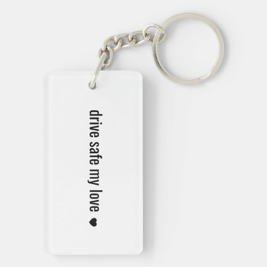 Drive safe my love Minimalist Love Keychain キーホルダー (裏面)