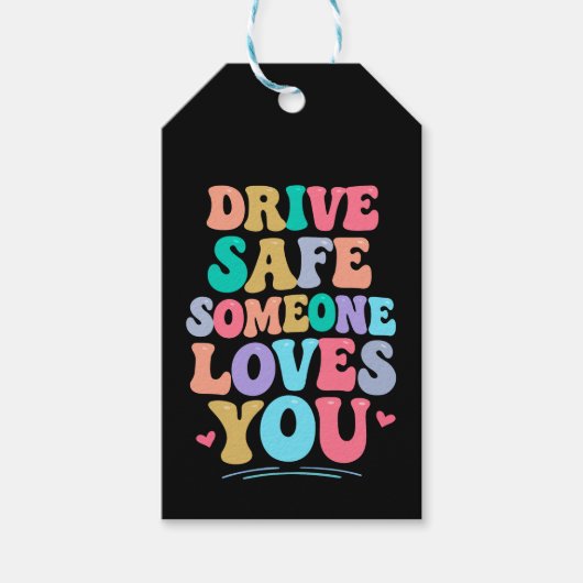 Drive safe someone loves you ギフトタグ (正面)