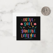 Drive safe someone loves you ノートカード (正面/裏面インサイチュ)