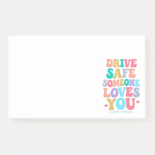 Drive safe someone loves you ポストイット (正面)