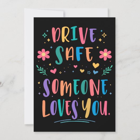 Drive safe someone loves you 招待状 (正面)