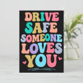 Drive safe someone loves you 招待状 (スタンド正面)