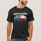 Driver's License 2022 Passed For First Time Drive Tシャツ (正面)