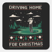 Driving Home For Christmas Golf Funny Ugly Xmas  スクエアシール (正面)