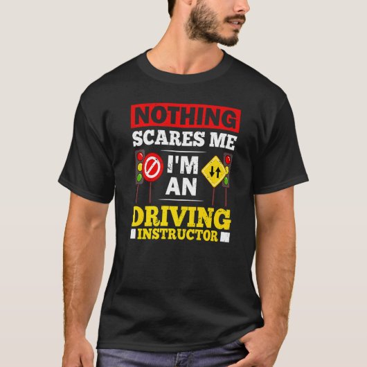 Driving Instructor School Lessons Driver Education Tシャツ (正面)
