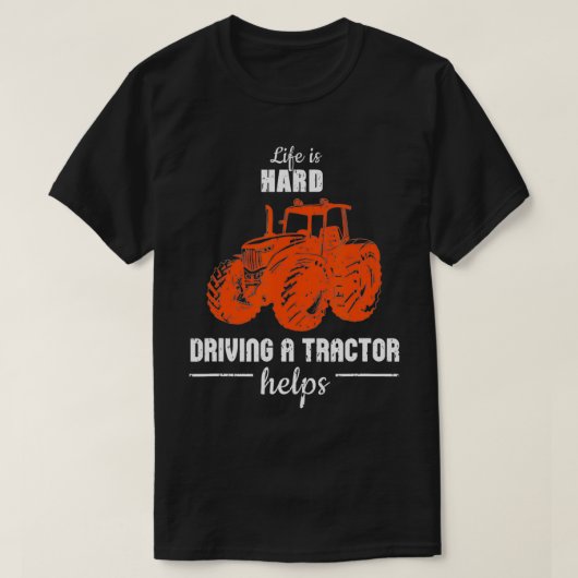 Driving Tractors Helps Gift Idea For A Agriculture Tシャツ (デザイン正面)