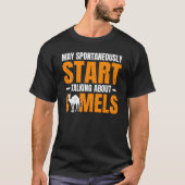 Dromedary Camel Quote For A Camel Tシャツ (正面)