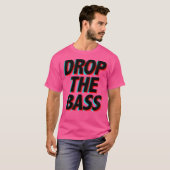 Drop The Bass – 音楽フェスティバルEdm Aparrel Tシャツ (正面フル)