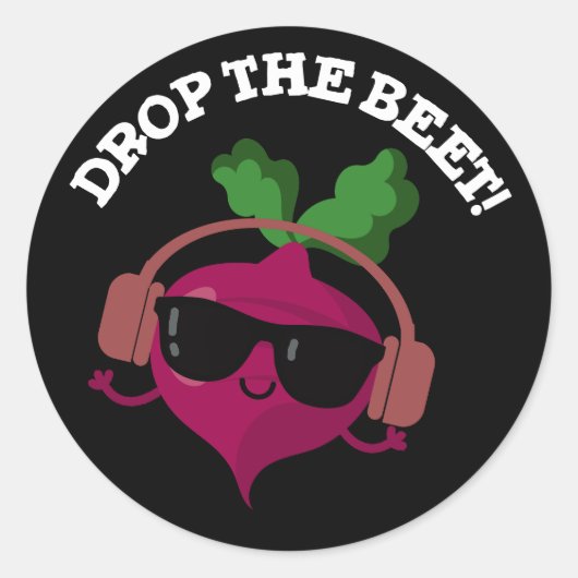 Drop The Beet おもしろい Music Veggie Pun Dark BG ラウンドシール (正面)