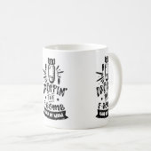Droppin the F bomb kinda mom コーヒーマグカップ (正面右)