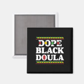 Drug Black Doula African American History Job Prof マグネット (正面/裏面)