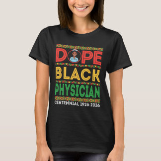 Drug Black Physician Centennial 1926 2026 Black Hi Tシャツ