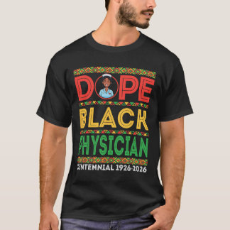 Drug Black Physician Centennial 1926 2026 Black Hi Tシャツ