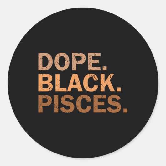 Drug Black Pisces Melanin African Zodiac Pisces ラウンドシール (正面)