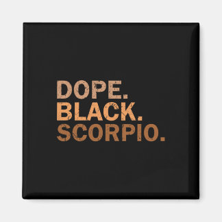 Drug Black Scorpio Melanin African Zodiac Scorpio  マグネット