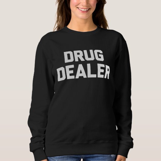 Drug Dealer   Halloween Lazy Costume スウェットシャツ (正面)