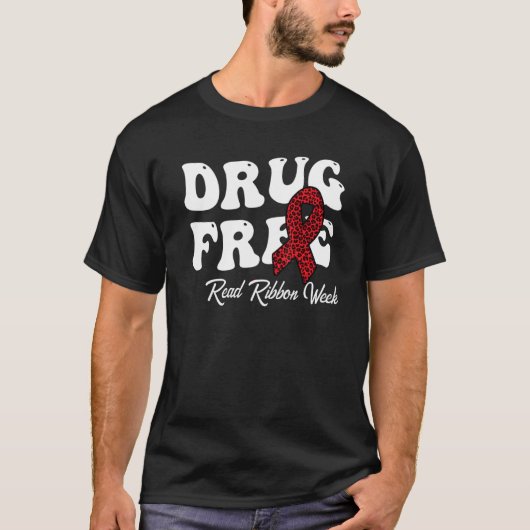 Drug Free Red Ribbon Week Awareness Say No To Drug Tシャツ (正面)
