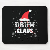 Drum Claus Santa Christmas Drummer Long Sleeve マウスパッド (正面)