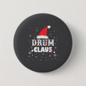 Drum Claus Santa Christmas Drummer Long Sleeve  缶バッジ (正面)