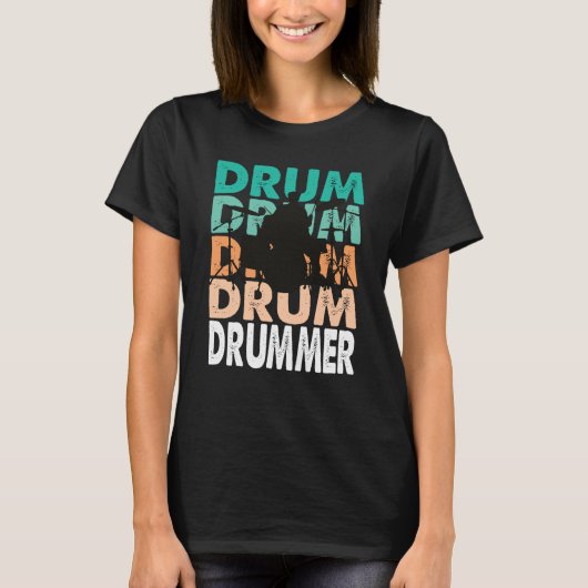 Drum Drum Drummer Musicians Percussionists Humorou Tシャツ (正面)