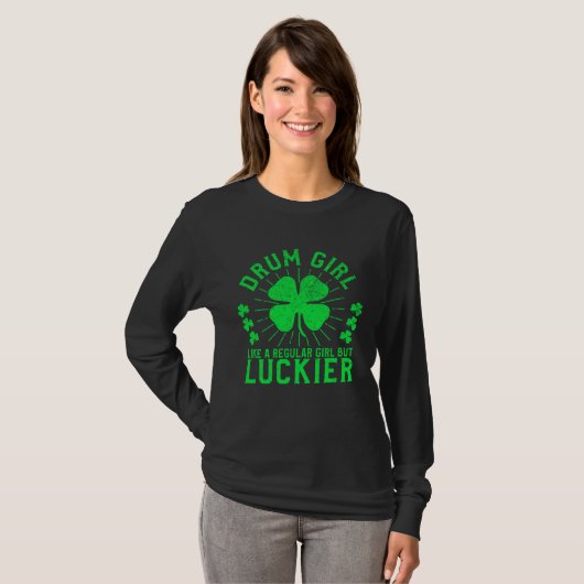 Drum Girl  St Patrick s Day Female Drummer Drum Pl Tシャツ (正面フル)