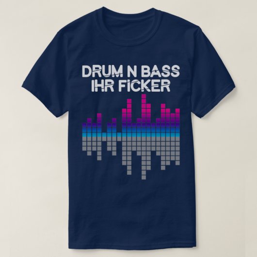 Drum N Bass Synth Music Dj Tシャツ (デザイン正面)