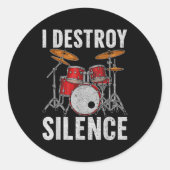 Drum Percussionist Drummers I Destroy Silence Drum ラウンドシール (正面)