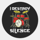 Drum Percussionist Drummers I Destroy Silence Drum ラウンドシール (正面)