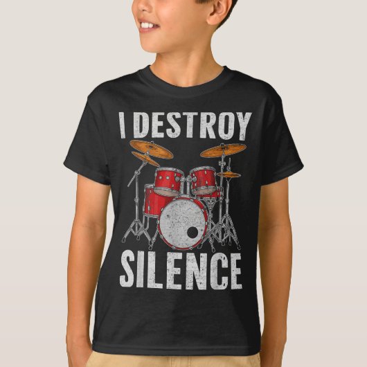 Drum Percussionist Drummers I Destroy Silence Drum Tシャツ (正面)