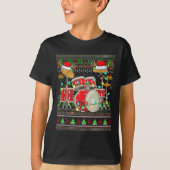 Drum Ugly Christmas Sweater Musical Drum Player Dr Tシャツ (正面)