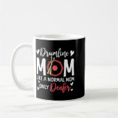 Drumline Mom Like A Normal Mom Drumming Lover Drum コーヒーマグカップ (左)