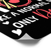 Drumline Mom Like A Normal Mom Drumming Lover Drum ポスター (角)